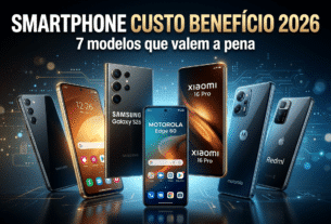 Smartphone custo benefício 2026